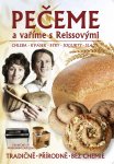 kniha ''Pečeme a vaříme s Reissovými''